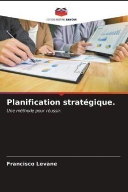 Planification stratégique.