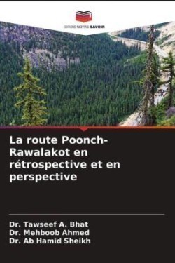 route Poonch-Rawalakot en rétrospective et en perspective