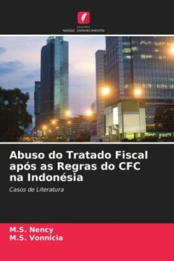 Abuso do Tratado Fiscal após as Regras do CFC na Indonésia