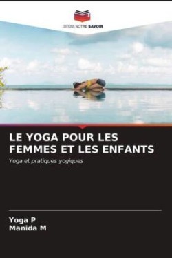 Yoga Pour Les Femmes Et Les Enfants