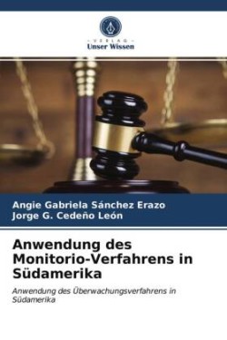 Anwendung des Monitorio-Verfahrens in Südamerika