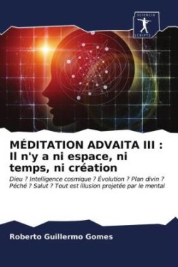 Méditation Advaita III