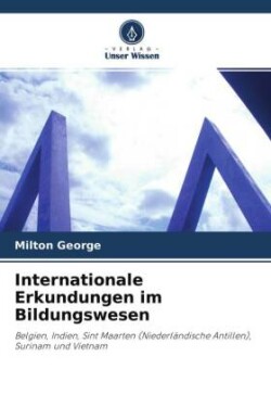 Internationale Erkundungen im Bildungswesen