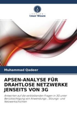 Apsen-Analyse Für Drahtlose Netzwerke Jenseits Von 3g