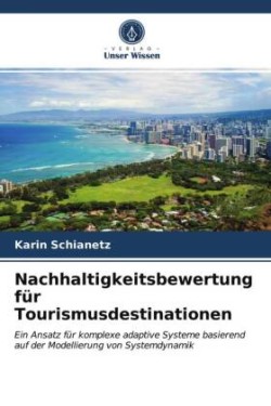 Nachhaltigkeitsbewertung für Tourismusdestinationen
