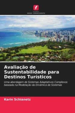 Avaliação de Sustentabilidade para Destinos Turísticos