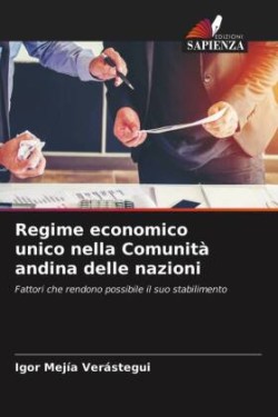 Regime economico unico nella Comunità andina delle nazioni