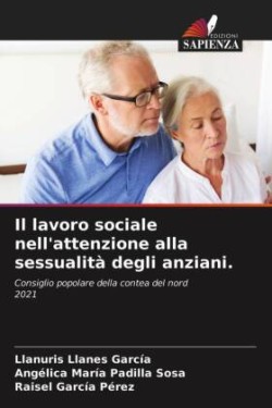 lavoro sociale nell'attenzione alla sessualità degli anziani.