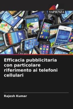 Efficacia pubblicitaria con particolare riferimento ai telefoni cellulari