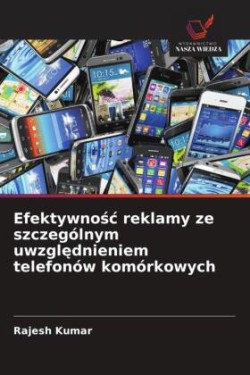 Efektywnośc reklamy ze szczególnym uwzględnieniem telefonów komórkowych