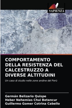 Comportamento Della Resistenza del Calcestruzzo a Diverse Altitudini