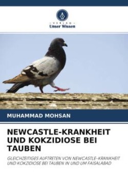 Newcastle-Krankheit Und Kokzidiose Bei Tauben