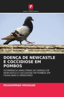 Doença de Newcastle E Coccidiose Em Pombos