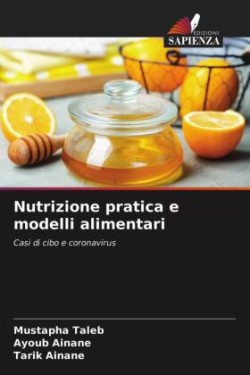 Nutrizione pratica e modelli alimentari