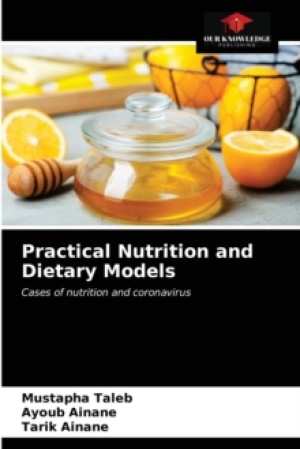 Practical Nutrition and Dietary Models