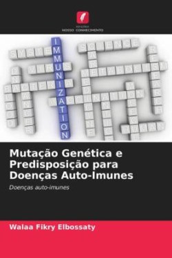 Mutação Genética e Predisposição para Doenças Auto-Imunes