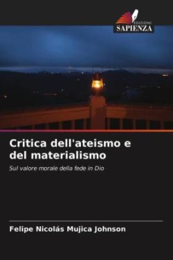 Critica dell'ateismo e del materialismo