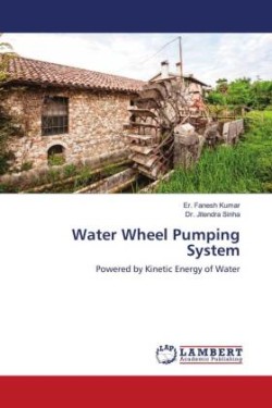 Water Wheel Pumping System