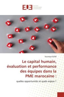 capital humain, évaluation et performance des équipes dans la PME marocaine