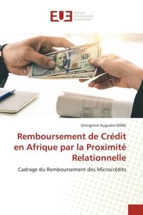 Remboursement de Crédit en Afrique par la Proximité Relationnelle