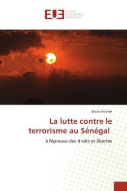 lutte contre le terrorisme au Sénégal