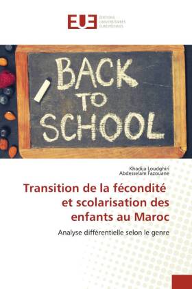 Transition de la fécondité et scolarisation des enfants au Maroc