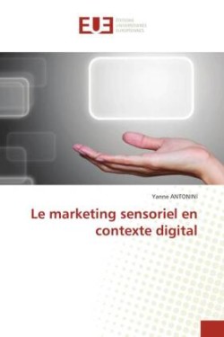 marketing sensoriel en contexte digital