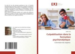 Culpabilisation dans la formation psychanalytique