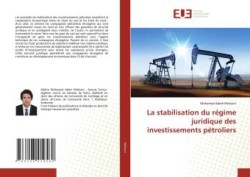 stabilisation du régime juridique des investissements pétroliers