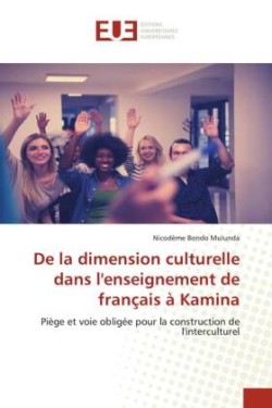 De la dimension culturelle dans l'enseignement de français à Kamina