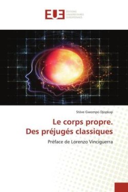 corps propre. Des préjugés classiques