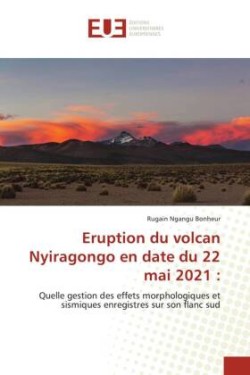 Eruption du volcan Nyiragongo en date du 22 mai 2021