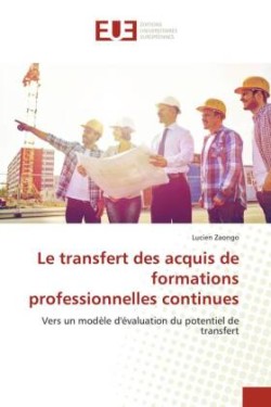 transfert des acquis de formations professionnelles continues