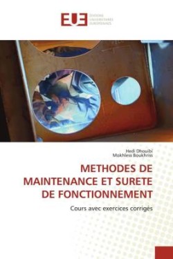 Methodes de Maintenance Et Surete de Fonctionnement