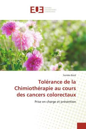Tolérance de la Chimiothérapie au cours des cancers colorectaux