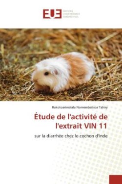 Étude de l'activité de l'extrait VIN 11