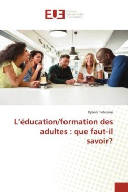 L'éducation/formation des adultes