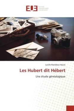 Les Hubert dit Hébert