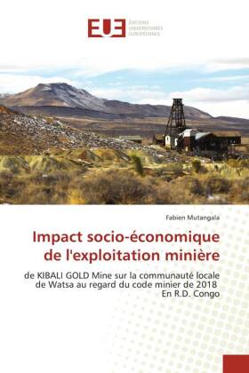 Impact socio-économique de l'exploitation minière