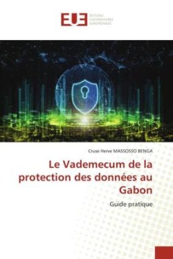 Vademecum de la protection des données au Gabon