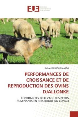 Performances de Croissance Et de Reproduction Des Ovins Djallonke