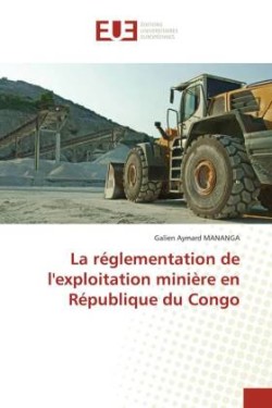 réglementation de l'exploitation minière en République du Congo