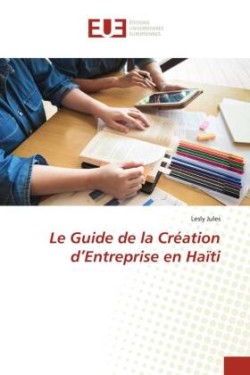 Guide de la Création d'Entreprise en Haïti