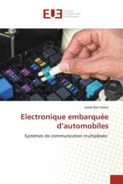 Electronique embarquée d'automobiles