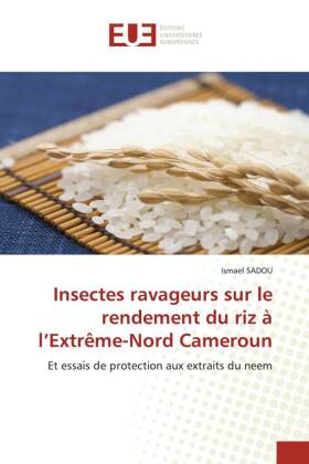 Insectes ravageurs sur le rendement du riz à l'Extrême-Nord Cameroun