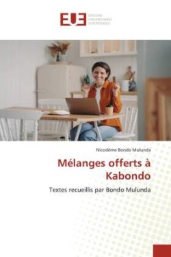 Mélanges offerts à Kabondo