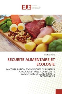 SECURITE ALIMENTAIRE ET ECOLOGIE