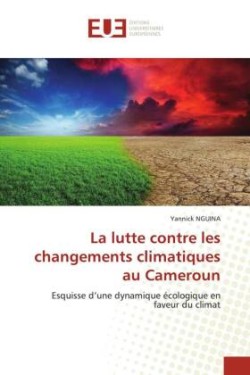 lutte contre les changements climatiques au Cameroun