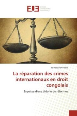 réparation des crimes internationaux en droit congolais