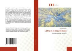 L'être et le mouvement